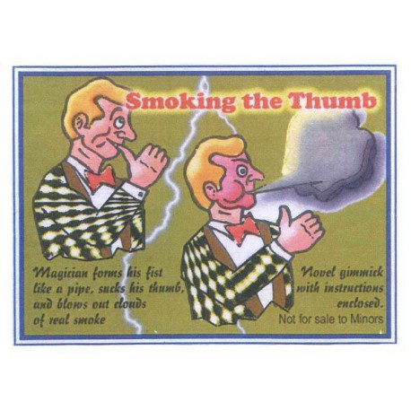 Smoking your Thumb
